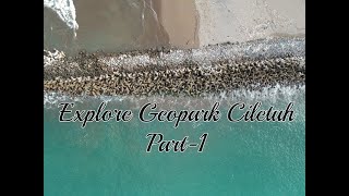 Explore Geopark Ciletuh Part-1