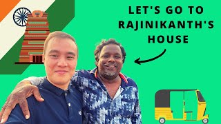 He Took Me To See Rajinikanth's House In Chennai