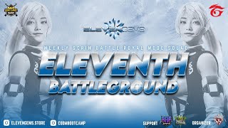 [MATCHDAY] ELEVENTH BATTLE GROUNDS # WEEK 6 - SQUAD BATTLE ROYAL TOURNAMENT | Call of Duty Mobile