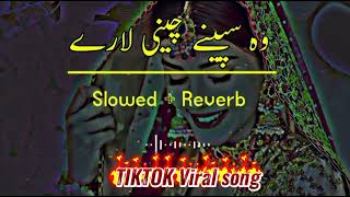 Wa Speeny Cheny Lare (Slowed+Reverb) Pashto Song - Sad  Song - Lofi Song - New Song 2022