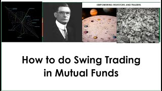 How to do Swing Trading in Mutual Fund ?