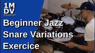 1MDV - The 1-Minute Drum Video #155 : Beginner Jazz Snare Variations Exercice