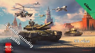 War Thunder /A több mindig jobb/ 53.rész (élő)