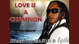 Love Is A Champion