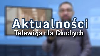 Aktualności: 12.12.2024 | 1 (Tłumaczenie na Język Migowy - PJM)