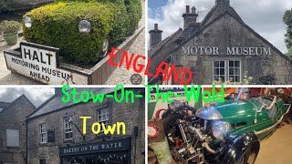 Travel Tips:BEAUTIFUL COTSWOLDS TOWN(Stow-On-TheWold)TOWN.