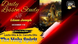 The Holy Spirit | Daily Sabbath School Lesson 11 | Quarter 4 2024