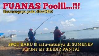 Spot Baru !!! Mancing Baronang pada NGADEM dipinggir kalau cuaca PANAS