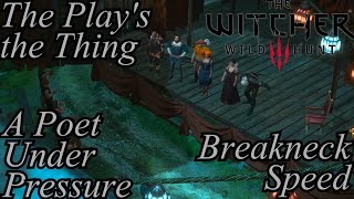 The Witcher 3 Movie | Edited No Commentary 19 - Play's the Thing - Poet Pressure - Breakneck Speed