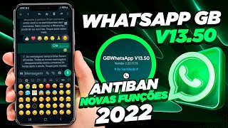 CHEGOU! NOVO WHATSAPP GB V13.50 SUPER ATUALIZADO  2022 COM NOVOS EMOJIS (O Melhor)