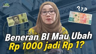 Uang Rp1.000 Bakal Berubah Jadi Rp1, Redominasi Rupiah?