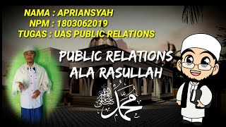 Public Relations Ala Rasulallah SAW