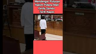 MENDENGAR PUTUSAN HAKIM PIDANA MATI, FERDY NAPAS HANYA BISA TARIK NAPAS.