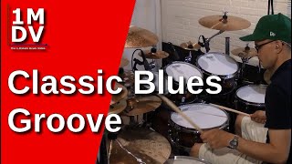 1MDV - The 1-Minute Drum Video #133 : Classic Blues Groove