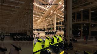 Ola ￼ future factory 🏁⚡️#ola #trending #moto #electricscooter #electric￼bike #rider #24￼￼bikers