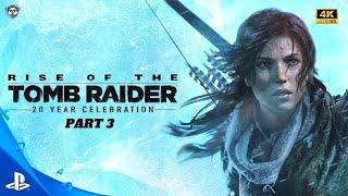 Rise of The TOMB RAIDER Part 3 - Recored on PS5 in 4K Resolution #riseofthetombraider #tombraider