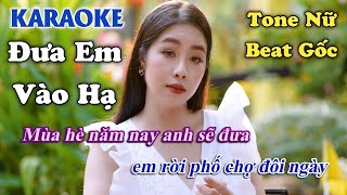 KARAOKE Đưa Em Vào Hạ - tone nữ beat gốc Thuý Phượng Bolero