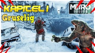 Metro Exodus | Der Anfang . Apokalypse krasse GRAFIK | Krasse Monster !