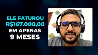 ELE FATUROU MAIS DE R$160.000,00 EM 9 MESES DE CURSO