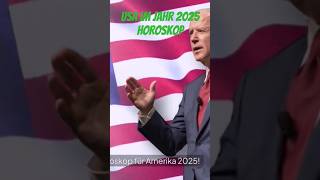 USA im Jahr 2025 Horoskop #shortsvideo #astrologe #astrologie  #horoskop #esoterik #astrology