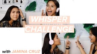 WHISPER CHALLENGE with Jamina Cruz 💩  | Isabelle Prado