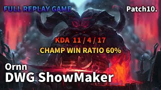 DWG ShowMaker MID Ornn VS Lissandra Replay S10 / 미드 오른 VS 리산드라 관전 시즌10 - 11/4/17 Patch 10.4 KR