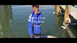 TAY K X FAMOUS DEX TYPE BEAT "TayDex"