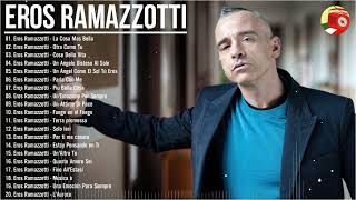 Eros Ramazzotti Grandes Exitos Mix - Mix De Eros Ramazzotti - Best of Eros Ramazzotti