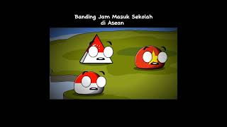 Jam Masuk Sekolah di negara Asean  #animasi #memes #negaralucu #countryballsanimation