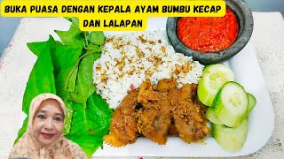 Buka puasa.menu kepala ayam bumbu kecap. emping‼️tak lupa sambel dan lalaban nya nikmaaat banget ❤️