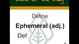 Academic Word of the Day:  Ephemeral