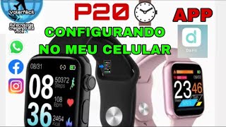 Configurando seu Smart Wacht P20⌚⚡📲 (Aplicativo Da fit) é boa? Vale apena? Assista o vídeo 😘