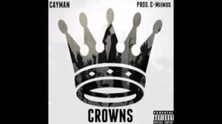 Cayman Cline - Crowns [INSTRUMENTAL]