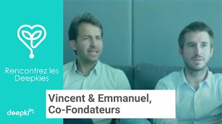 Rencontrez Vincent & Emmanuel, Co-Fondateurs de Deepki