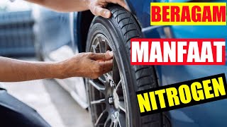 Beragam Manfaat Nitrogen untuk Ban || #short video