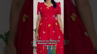 Trending Designs❤️Feeding & non feeding Dresses 🎉Whatsapp:+917736740013