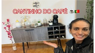 ARRUMANDO O CANTINHO DO CAFÉ☕️🇵🇹/. máquina de lavar nova!