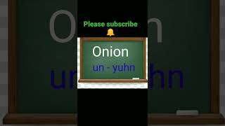 onion pronunciation /mispronounced words /word of the day English pronunciation /English tutorial