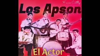 Los Apson…El Actor