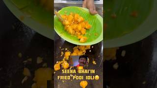 🤤 Seena Bhai Fried Podi Idli Recipe video ❤️| Senji enjoy panunga 🤤 #cookwithdoode #shorts #foodie