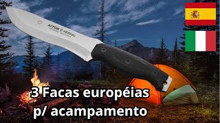 3 Melhores facas de acampamento Européias - Qualidade e estilo.