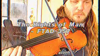 Fiddle Tune A Day #357 - “The Rights of Man”