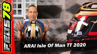 Febs78: Unboxing & Review Arai Isle Of Man TT 2020