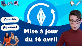 Mise à jour du 16 avril 2024 dans Les Sims 4 🔔