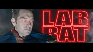 "LAB RAT" - Homelander Edit