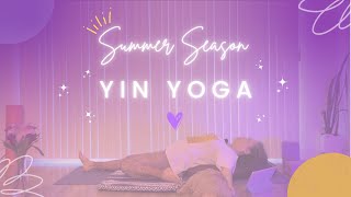 ☀️ Summer Chillax Yin Yoga - 1Hr Fire Element Sequence & Intention Setting