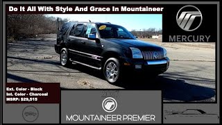 2007 Mercury Mountaineer V8 Premier 2WD | Do It All With Style and Grace | Full In-Depth Review