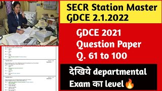 SECR Bilaspur GDCE Station Master Q. 61 to 100🔥🔥देखिये departmental exam का level🔥Group D Motivation