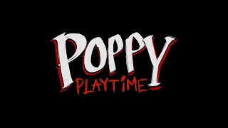 играю в poppy playtime во все главы