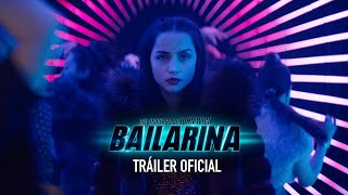 BAILARINA - Tráiler Oficial DOB │ PubliCine